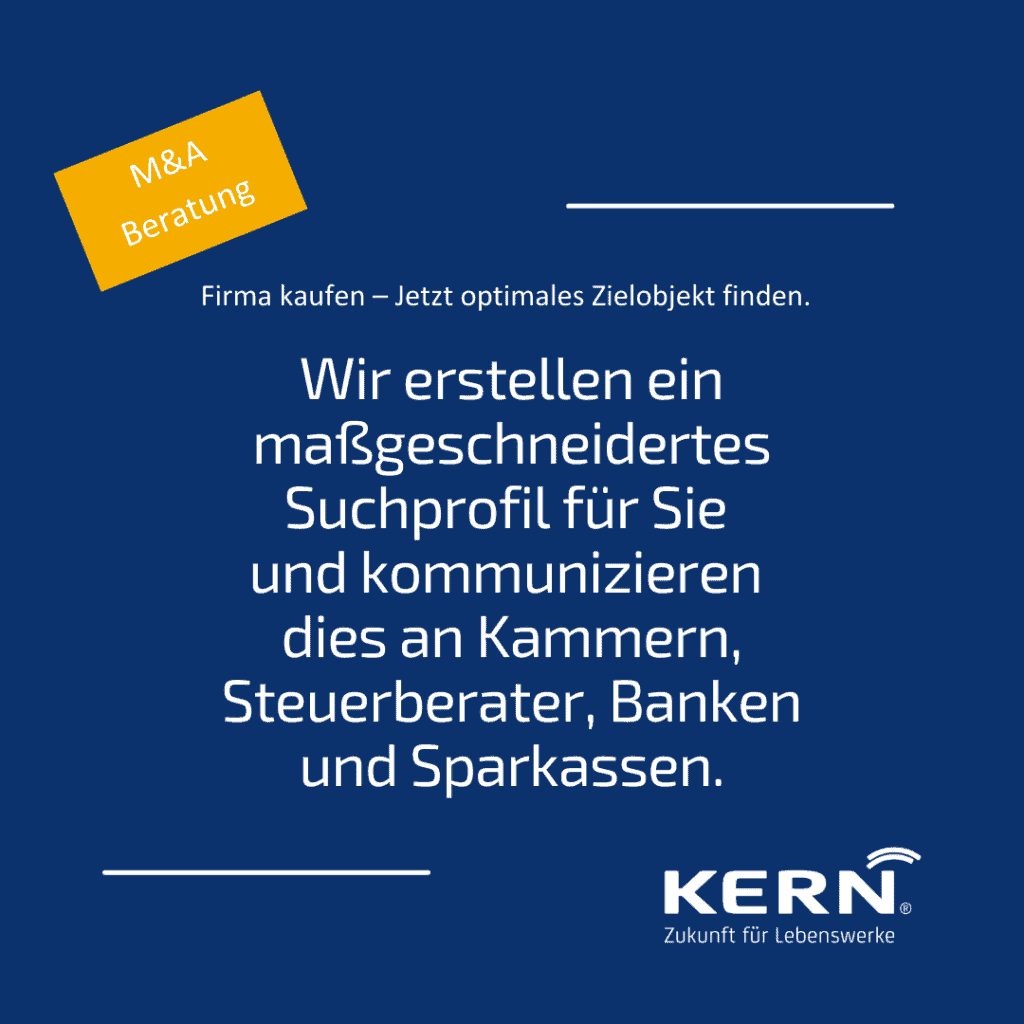 KERN-Firma-kaufen-mit-der-Unterstützung-einer-M&A-Beratung-Suchprofil
